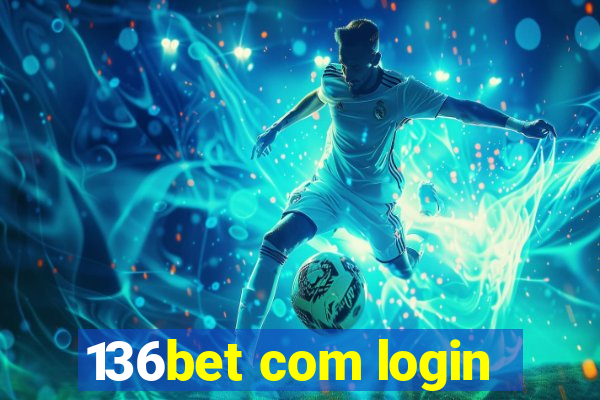 136bet com login